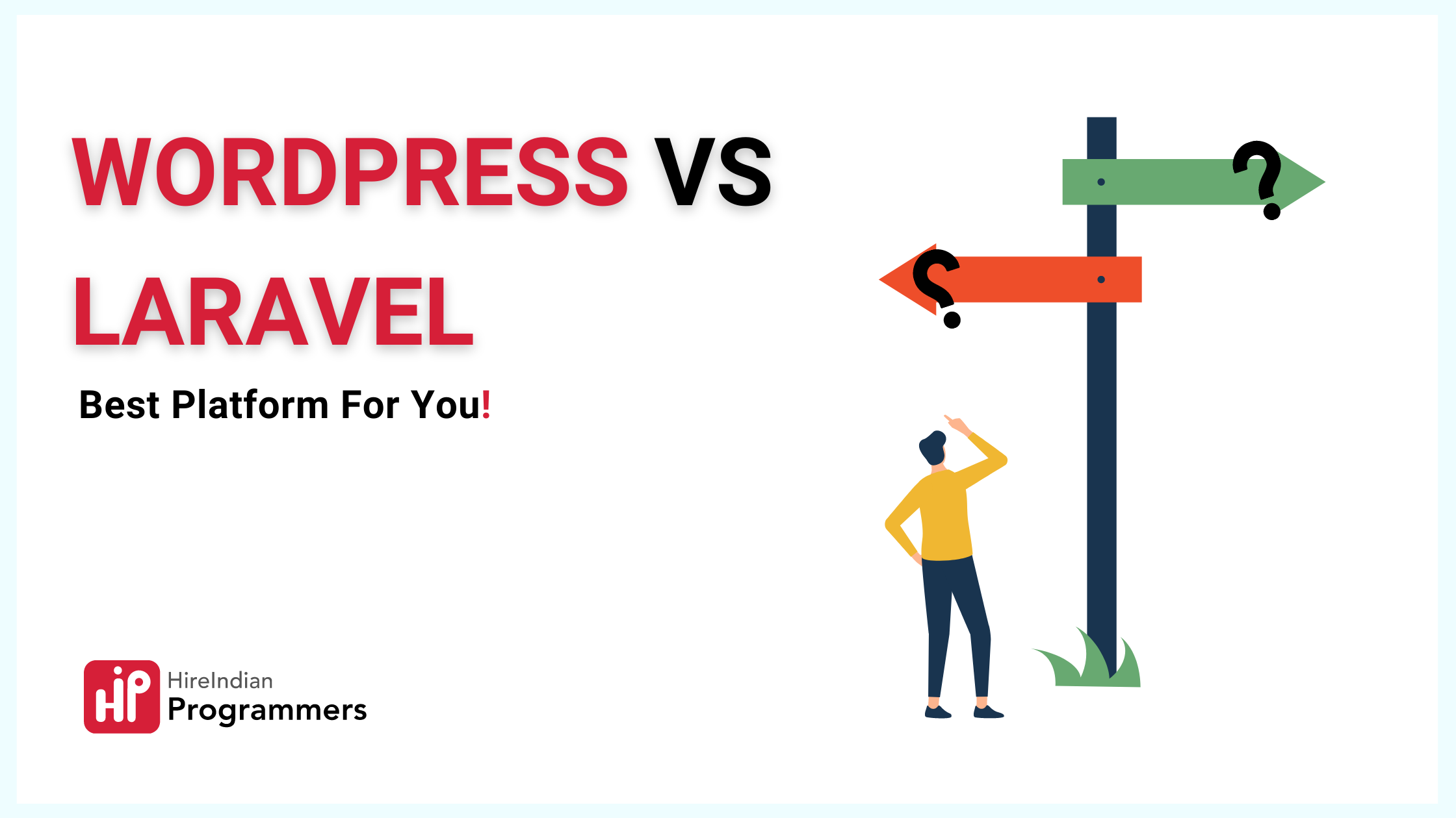 WordPress Vs Laravel: Which One To Choose For Web Project?