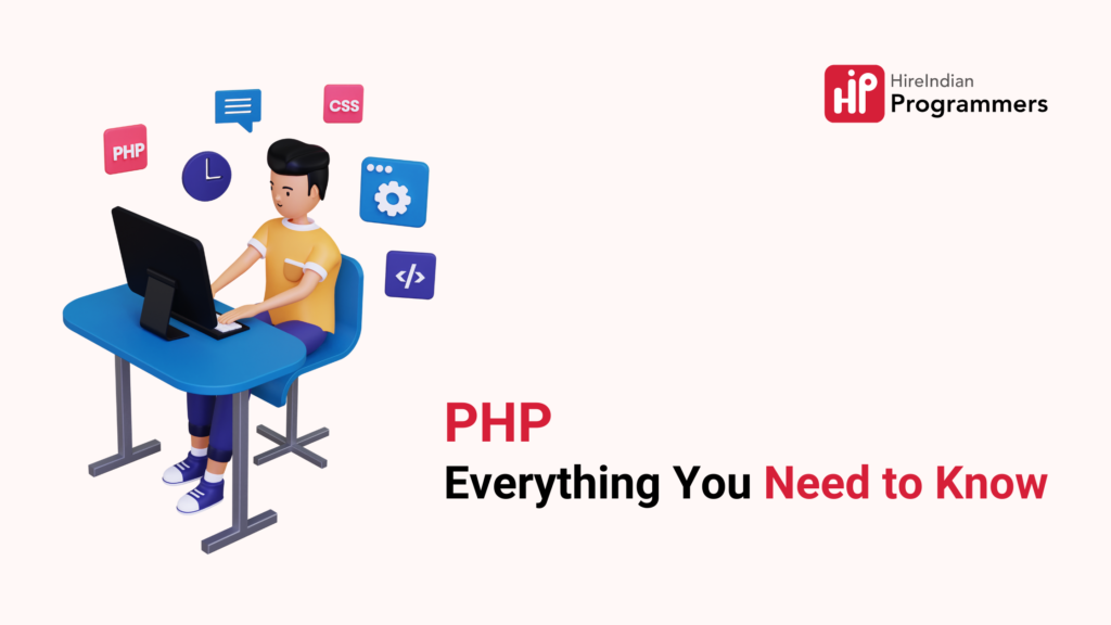 Everything you need to know about PHP