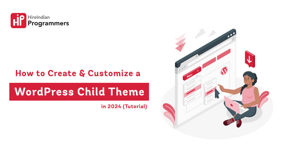 How to Create & Customize a WordPress Child Theme in 2024 (Tutorial)
